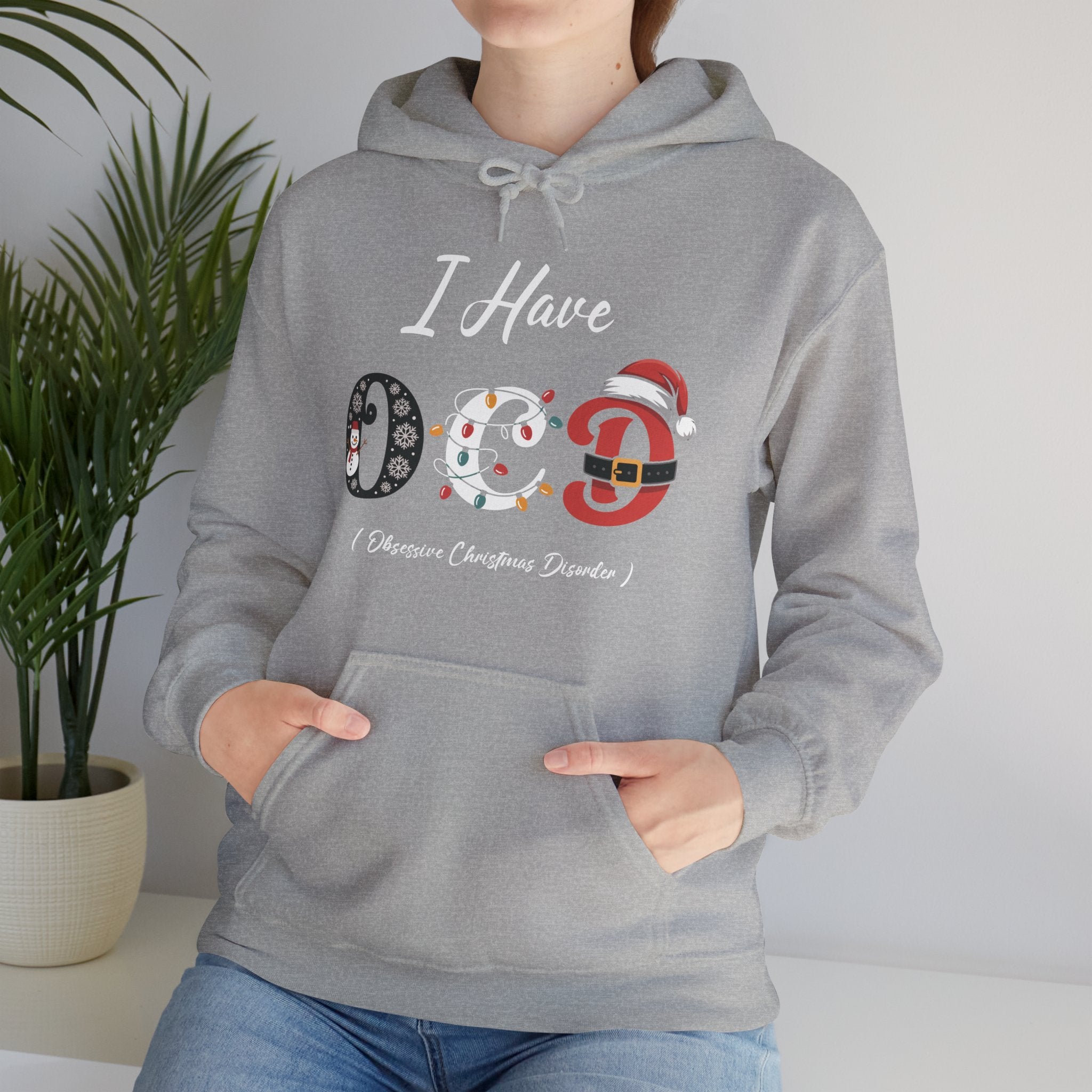 OCD Christmas Hoodie / I Have OCD Obsessive Christmas Disorder Hooded Sweatshirt/ xmas gift