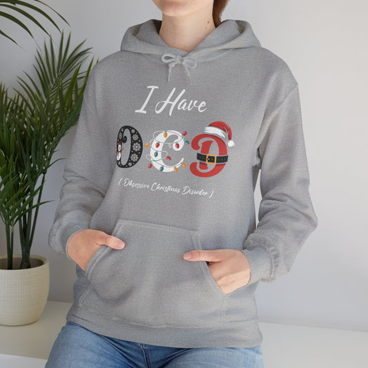 OCD Christmas Hoodie / I Have OCD Obsessive Christmas Disorder Hooded Sweatshirt/ xmas gift