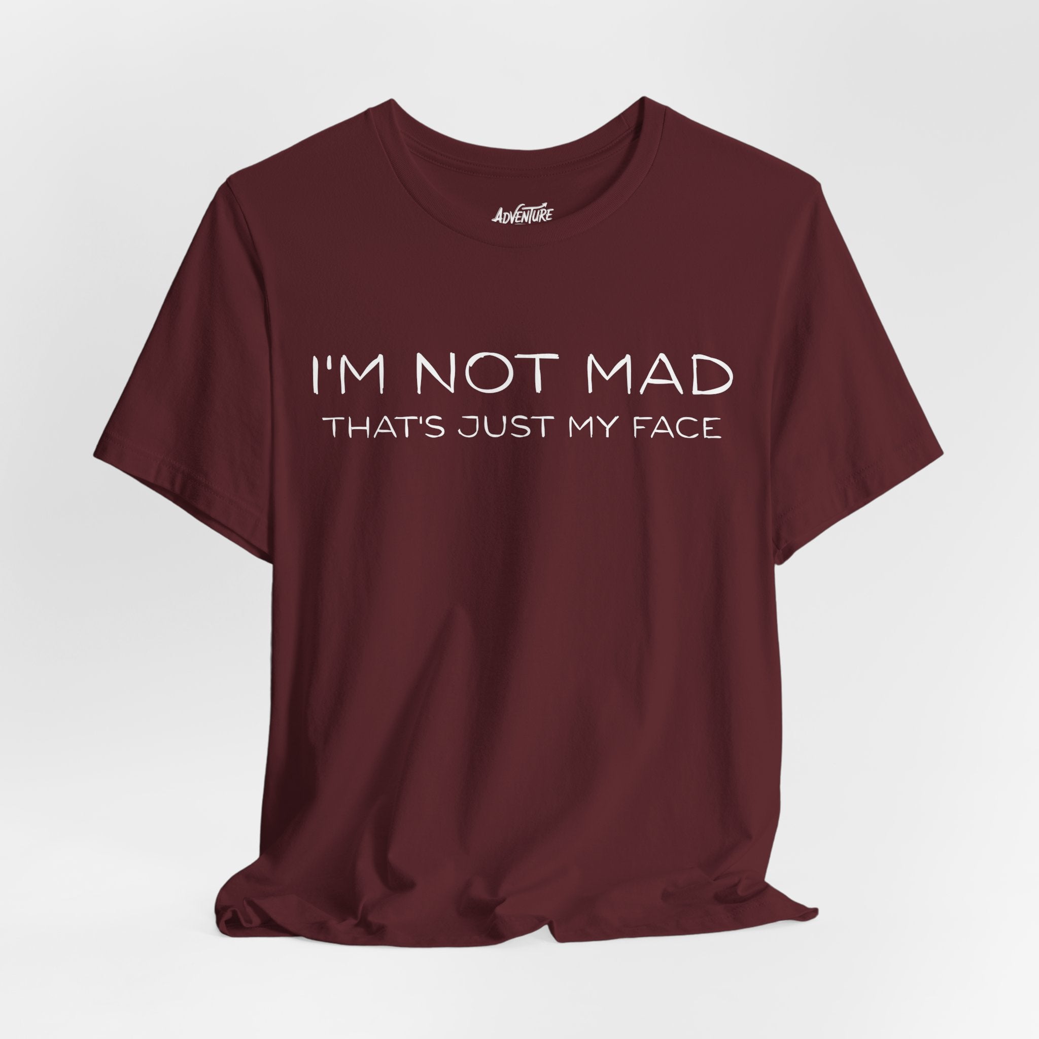 I'm not mad shirt / sarcastic graphic design shirt, I'm not mad that's just my face t shirt