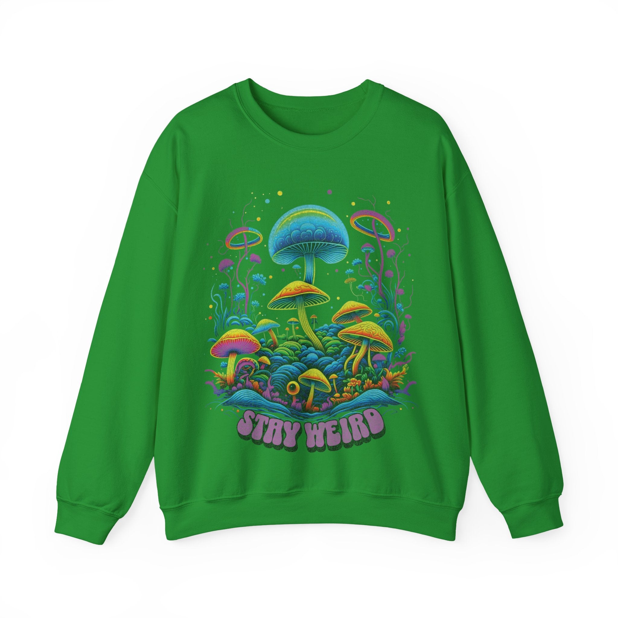 Stay Weird Sweatshirt, Colorful mushrooms Sweater, Graphic Sweatshirt, Psychedelic mushroom shirt, shroom lover shirt, shroom lover gift idea