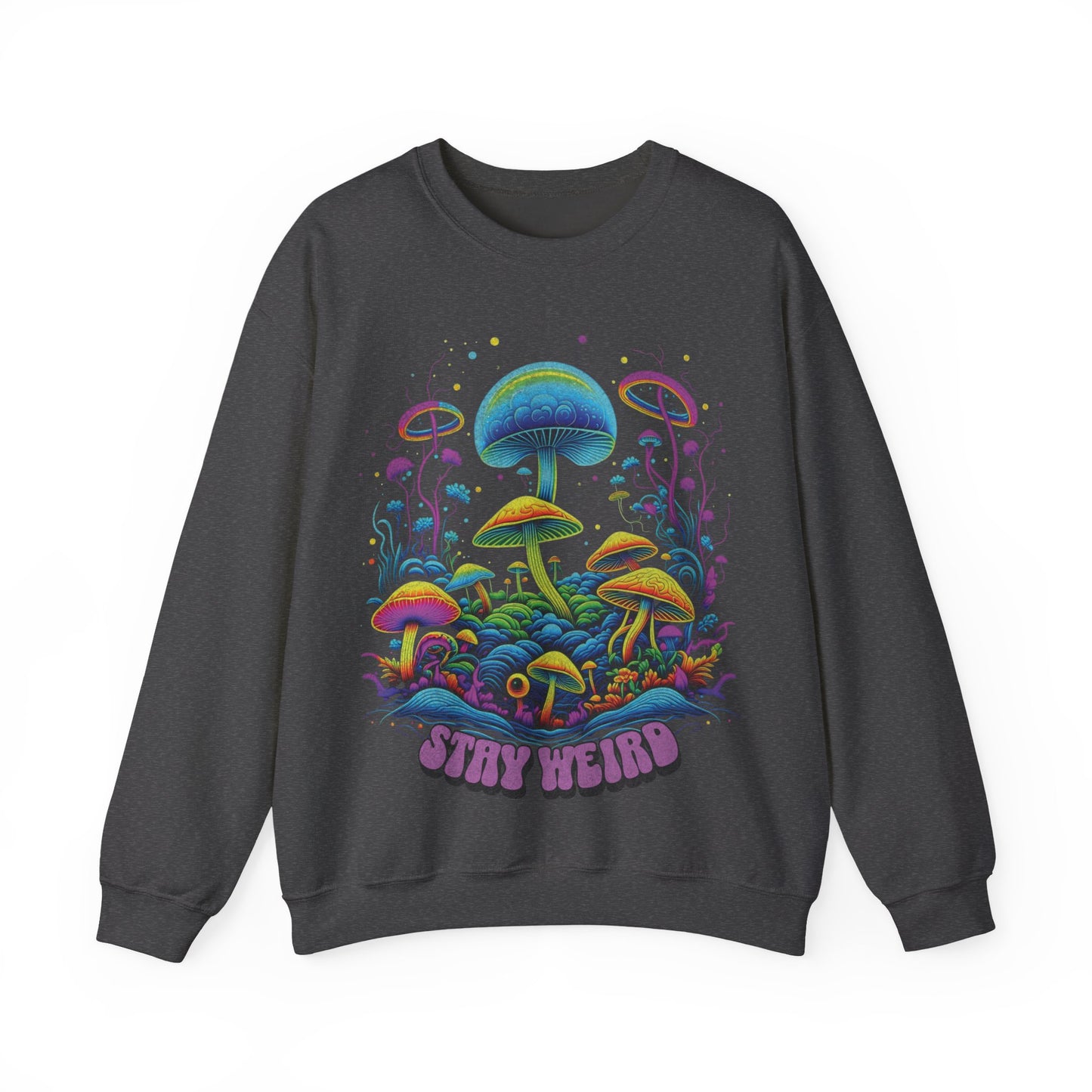 Stay Weird Sweatshirt. Colorful mushrooms Sweater, Psychedelic mushroom shirt, shroom lover shirt, shroom lover gift idea