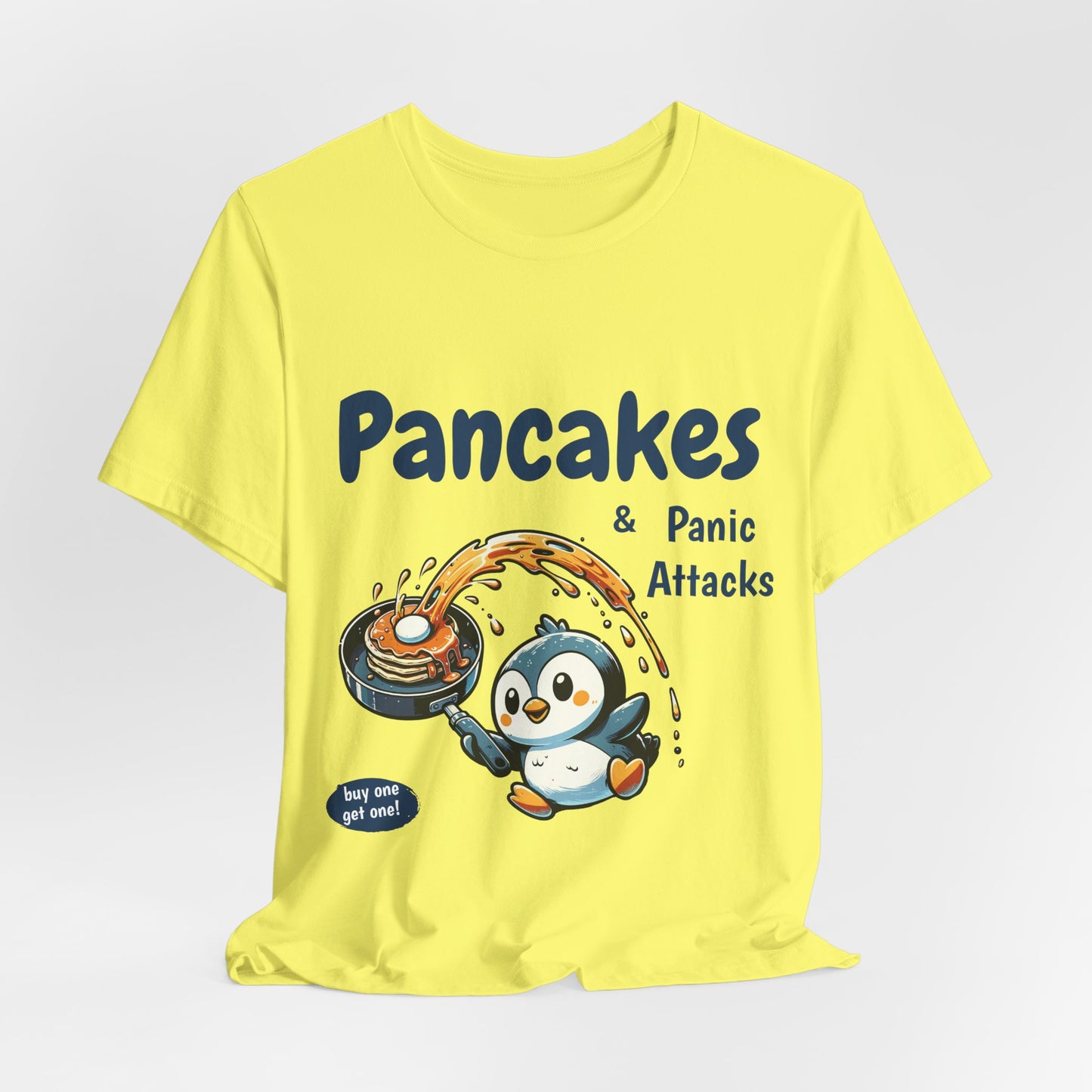 Pancakes and Panic Attacks Shirt, Funny Mental Health Shirt, Pancake Shirt Gift, Penguin Pancake Shirt, Buy one get one Panic Attack