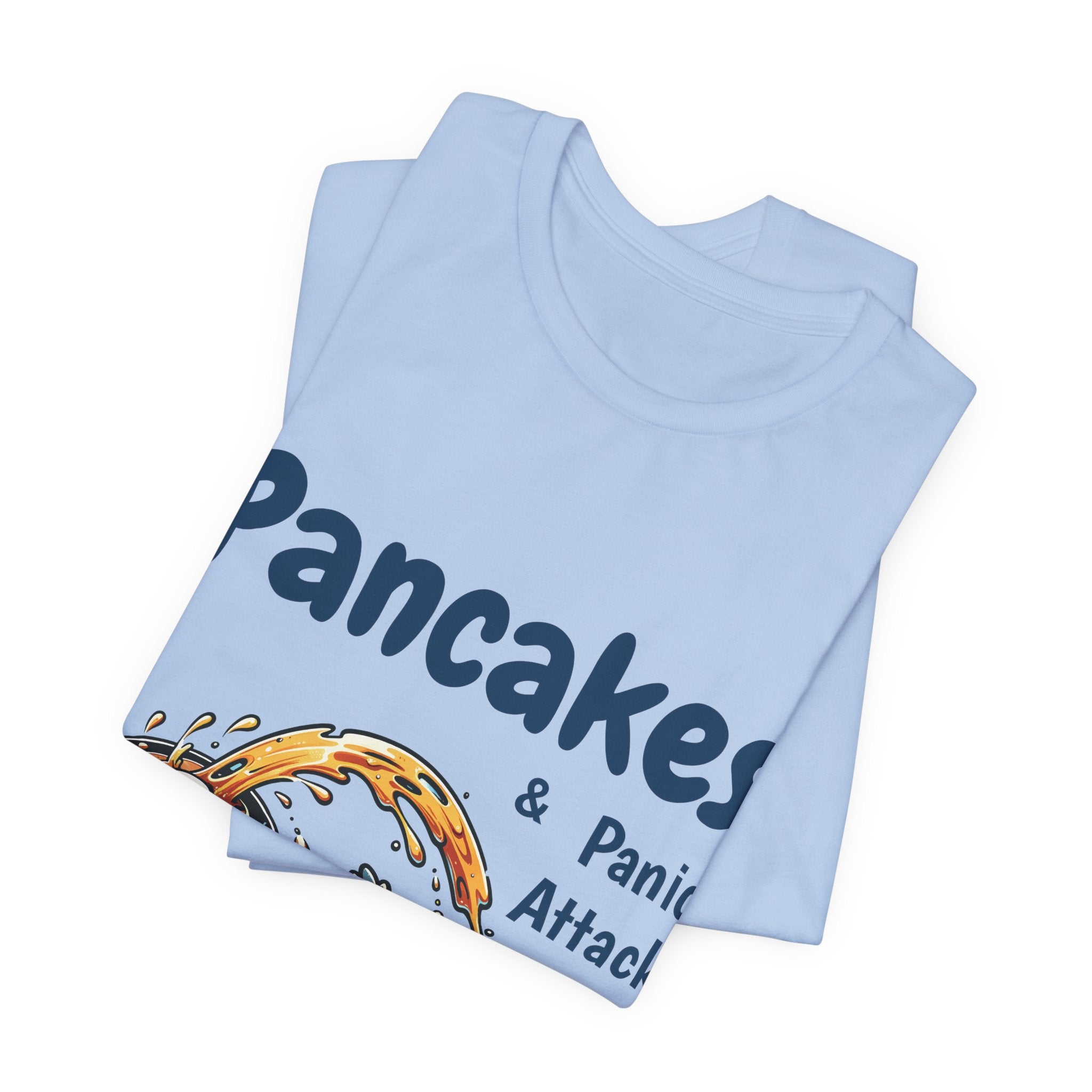 Pancakes and Panic Attacks Shirt, Funny Mental Health Shirt, Pancake Shirt Gift, Penguin Pancake Shirt, Buy one get one Panic Attack