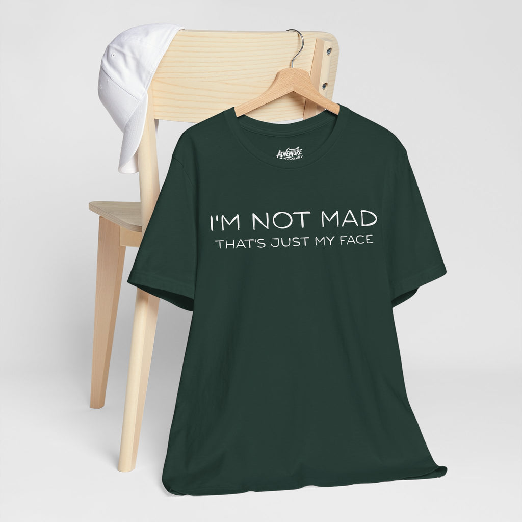 I'm not mad shirt / sarcastic graphic design shirt, I'm not mad that's just my face t shirt