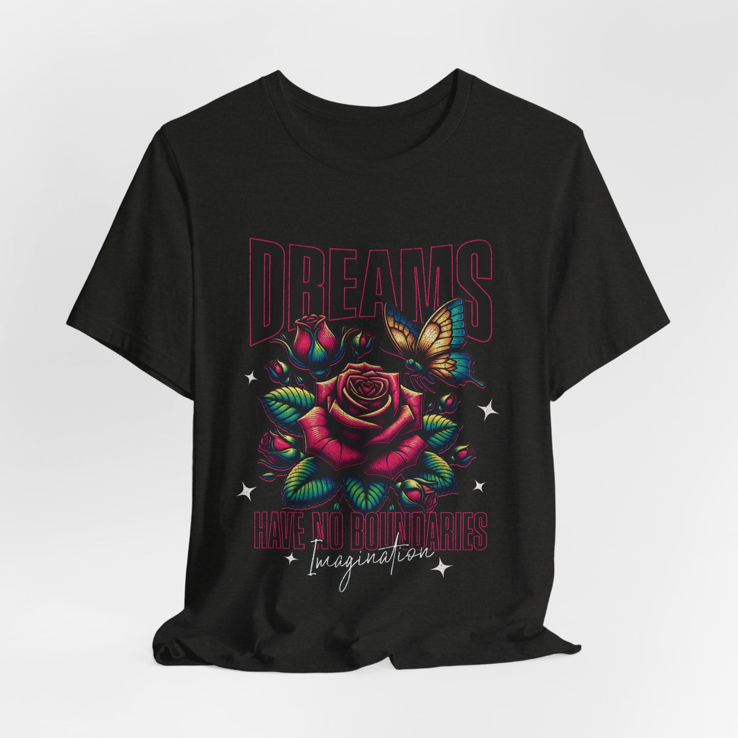 Dreams have no boundaries t shirt / imagination t-shirt / butterfly tee / gift for dreamer