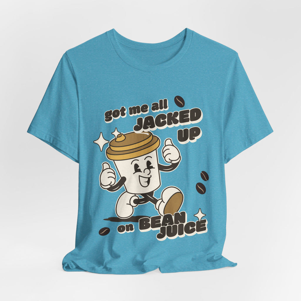Funny Coffee Lover Shirt / Jacked Up on Bean Juice / Coffee Tee Shirt / Sassy Coffee Addict Gift / Caffeine Lover / Bean Juice