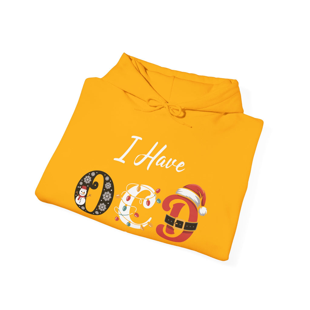 OCD Christmas Hoodie / I Have OCD Obsessive Christmas Disorder Hooded Sweatshirt/ xmas gift