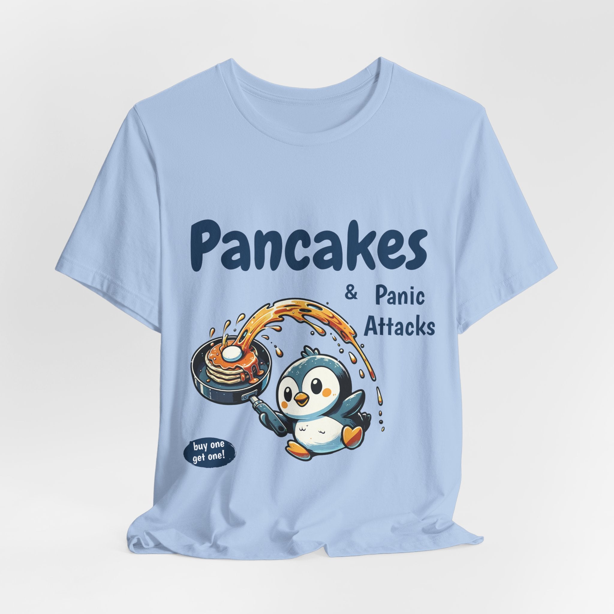 Pancakes and Panic Attacks Shirt, Funny Mental Health Shirt, Pancake Shirt Gift, Penguin Pancake Shirt, Buy one get one Panic Attack